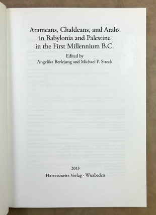 Arameans, Chaldeans, and Arabs in Babylonia and Palestine in the First Millennium B.C.