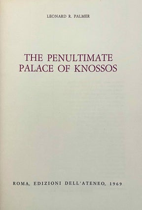 The penultimate palace of Knossos