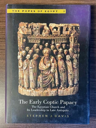 Item #M12279 The early Coptic papacy. The Egyptian church and its leadership in late antiquity....