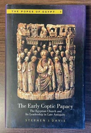 Item #M12279 The early Coptic papacy. The Egyptian church and its leadership in late antiquity....