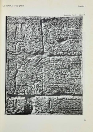 Le temple d'el-Qala. Tome I: Relevé des scènes et des textes; sanctuaire central, sanctuaire nord, salle des offrandes, n°1-112.