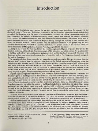 Royal Inscriptions of Mesopotamia. Assyrian Periods. Vol. I: Assyrian rulers of the third and second millennia BC (to 1115 BC). Vol. II: Assyrian rulers of the early first millennium BC (1114-859 BC).
