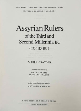 Royal Inscriptions of Mesopotamia. Assyrian Periods. Vol. I: Assyrian rulers of the third and second millennia BC (to 1115 BC).
