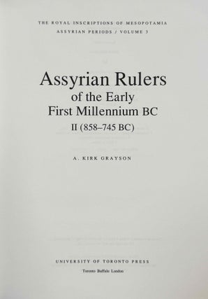 Royal Inscriptions of Mesopotamia. Assyrian Periods. Vol. III: Assyrian rulers of the early first millennium BC. Part 2: 858-745 BC.