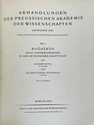 Bogazk&ouml;y. Teil 1: Neue Untersuchungen in der hethitischen Hauptstadt. Teil 2: Neue Untersuchungen hethitischer Architektur. Teil 3: Funde aus den Grabungen 1952-1955. Teil 4: Funde aus den Grabungen 1967 und 1968. Teil 5: Funde aus den Grabungen 1970 und 1971. Teil 6: Funde aus den Grabungen bis 1979.[newline]M12337-02.jpeg