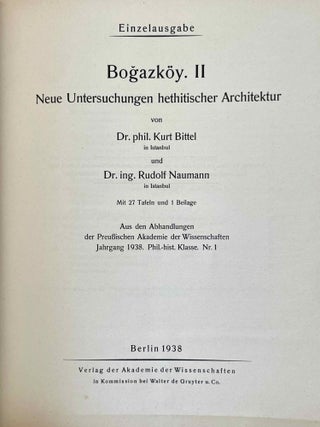 Bogazk&ouml;y. Teil 1: Neue Untersuchungen in der hethitischen Hauptstadt. Teil 2: Neue Untersuchungen hethitischer Architektur. Teil 3: Funde aus den Grabungen 1952-1955. Teil 4: Funde aus den Grabungen 1967 und 1968. Teil 5: Funde aus den Grabungen 1970 und 1971. Teil 6: Funde aus den Grabungen bis 1979.[newline]M12337-07.jpeg