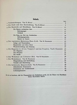 Bogazköy. Teil 1: Neue Untersuchungen in der hethitischen Hauptstadt. Teil 2: Neue Untersuchungen hethitischer Architektur. Teil 3: Funde aus den Grabungen 1952-1955. Teil 4: Funde aus den Grabungen 1967 und 1968. Teil 5: Funde aus den Grabungen 1970 und 1971. Teil 6: Funde aus den Grabungen bis 1979.