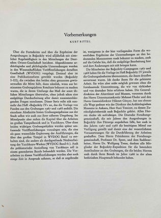 Bogazköy. Teil 1: Neue Untersuchungen in der hethitischen Hauptstadt. Teil 2: Neue Untersuchungen hethitischer Architektur. Teil 3: Funde aus den Grabungen 1952-1955. Teil 4: Funde aus den Grabungen 1967 und 1968. Teil 5: Funde aus den Grabungen 1970 und 1971. Teil 6: Funde aus den Grabungen bis 1979.