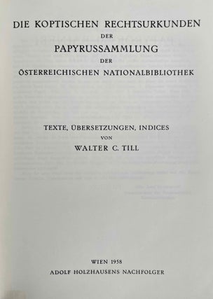 Die koptischen Rechtsurkunden der Papyrussammlung der Österreichischen Nationalbibliothek. Text, Übersetzungen, Indices.