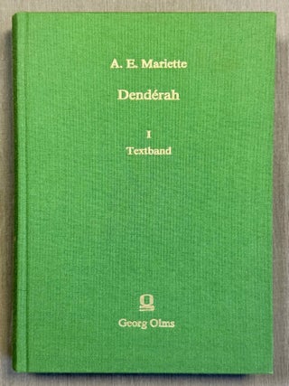 Denderah. Description g&eacute;n&eacute;rale du grand temple de cette ville. Vol. I-II: Int&eacute;rieur du temple. Vol. III-IV: Cryptes. Terrasses. Vol. V: Suppl&eacute;ment aux planches. Volume VI: Texte (complete set)[newline]M12373a-01.jpeg