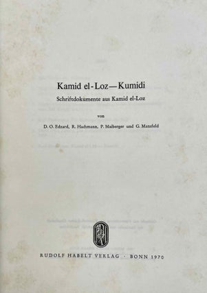 Kamid el-Loz--Kumidi. Schriftdokumente aus Kamid el-Loz.