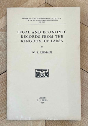Item #M12389 Legal and economic records from the Kingdom of Larsa. LEEMANS Wilhelmus François