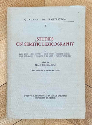 Item #M12396 Studies on Semitic lexicography. FRONZAROLI Pelio, - BARR James et alii, authors
