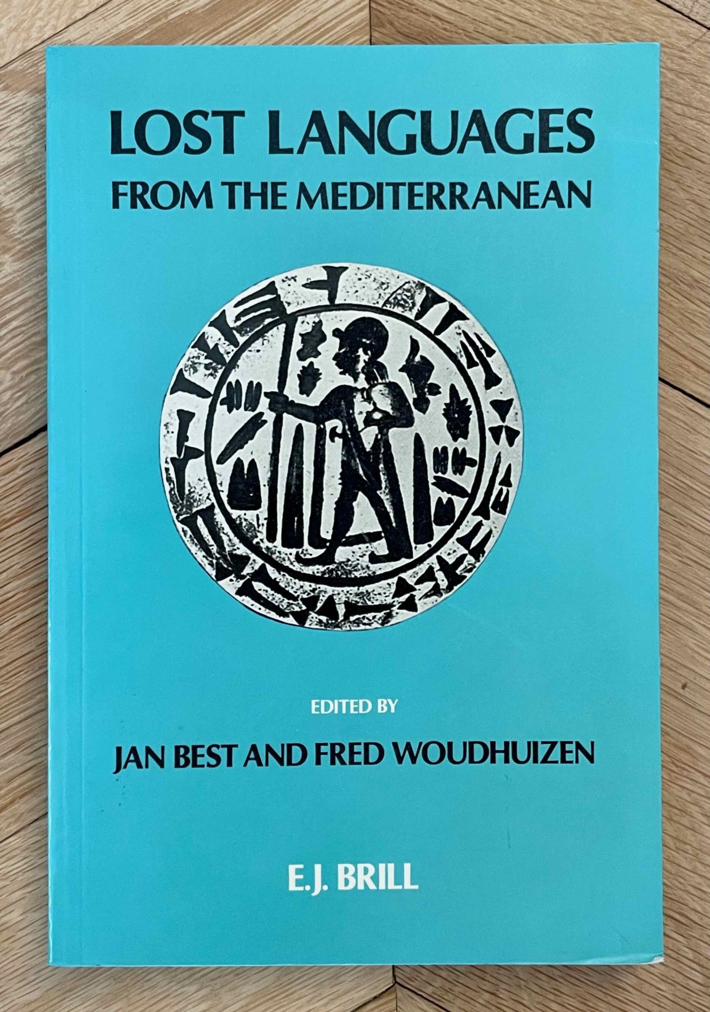 Lost languages from the Mediterranean | BEST Jan G. P. - WOUDHUIZEN Fred
