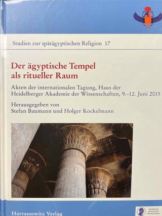 Item #M12420 Der &auml;gyptische Tempel als ritueller Raum. Theologie und Kult in ihrer...[newline]M12420-00.jpeg