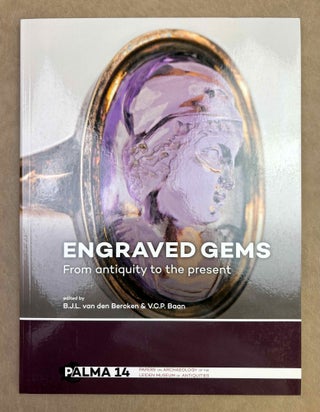Item #M12425 Engraved gems. From antiquity to the present. BERCKEN Ben, van den