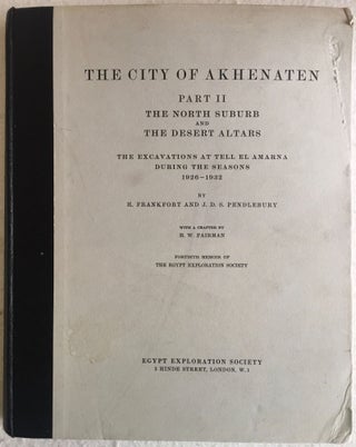 The city of Akhenaten. Part I: Excavations of 1921 and 1922 at el-’Amarneh. Part II: The North Suburb and the Desert Altars. The excavations at Tell el Amarna during the seasons 1926-1932. Part III: The Central City and the Official Quarters. The excavations at Tell el-Amarna during the seasons 1926-1927 and 1931-1936. Vol. 1: Text. Vol. 2: Plates (complete set)[newline]M1243c-22.jpg