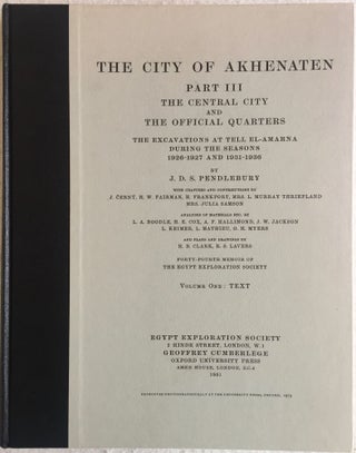 The city of Akhenaten. Part I: Excavations of 1921 and 1922 at el-’Amarneh. Part II: The North Suburb and the Desert Altars. The excavations at Tell el Amarna during the seasons 1926-1932. Part III: The Central City and the Official Quarters. The excavations at Tell el-Amarna during the seasons 1926-1927 and 1931-1936. Vol. 1: Text. Vol. 2: Plates (complete set)[newline]M1243c-37.jpg