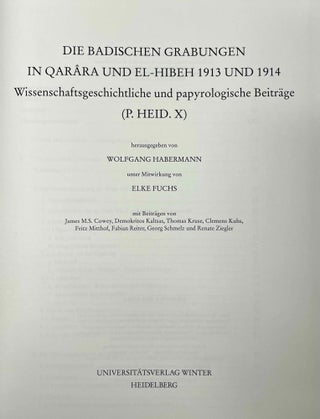 Die Badischen Grabungen in Qarâra und El-Hibeh 1913 und 1914