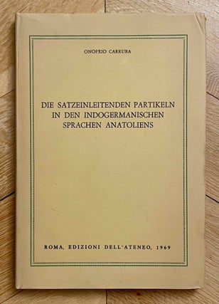 Item #M12466 Die satzeinleitenden Partikeln in den indogermanischen Sprachen Anatoliens. CARRUBA...