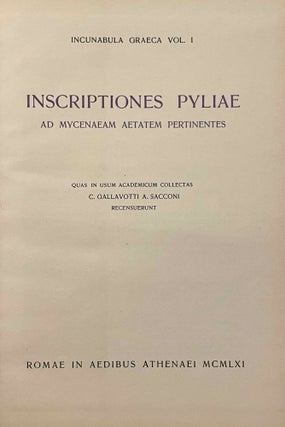 Inscriptiones Pyliae ad Mycenaeam aetatem pertinentes. Quas in usum academicum collectas.