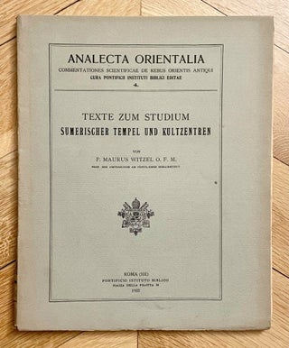 Item #M12483 Texte zum Studium sumerischer Tempel und Kultzentren. WITZEL Maurus