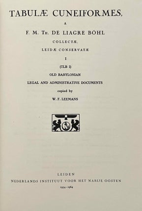 Tabulae cuneiformes a F.M. Th. de Liagre Böhl collectae, vol. 1: Old Babylonian legal and administrative documents