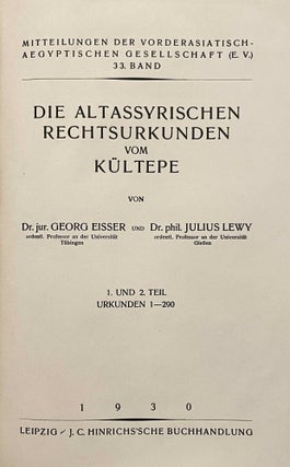Die altassyrischen Rechtsurkunden vom Kültepe. Teil 1/2. Urkunden 1-290.