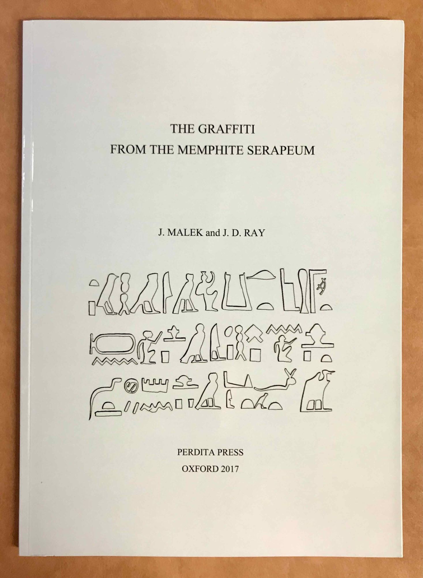 The graffiti from the Memphite Serapeum | MALEK Jaromir - RAY John David