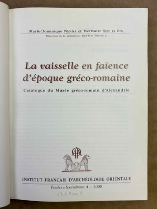 La vaisselle en fa&iuml;ence d'&eacute;poque gr&eacute;co-romaine. Catalogue du Mus&eacute;e gr&eacute;co-romain d'Alexandrie.[newline]M12542-02.jpeg