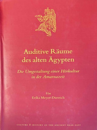 Item #M12623 Auditive R&auml;ume des alten &Auml;gypten. Die Umgestaltung einer H&ouml;rkultur in der...[newline]M12623-00.jpeg