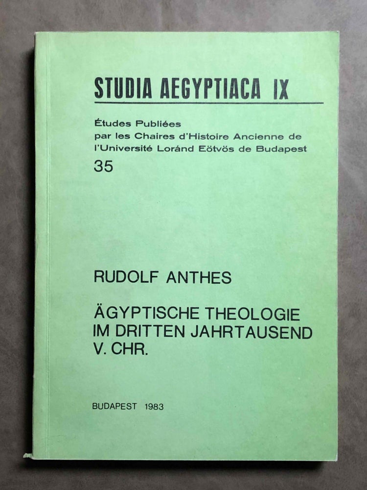 Item #M1263 Ägyptische Theologie im dritten Jahrtausend v. Chr. ANTHES Rudolf.[newline]M1263.jpg