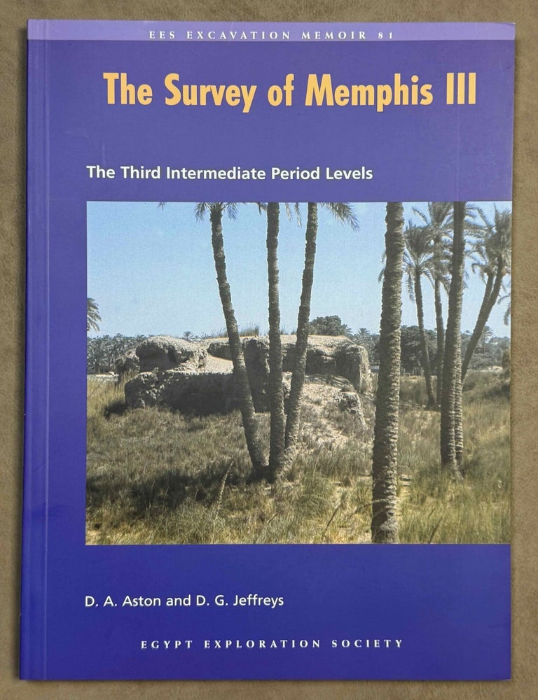 Item #M12636a The Survey of Memphis III. Excavations at Kom Rabia (Site Rat), post-Ramesside levels and pottery. ASTON David A. - JEFFREYS David Glenmor.[newline]M12636a-00.jpeg