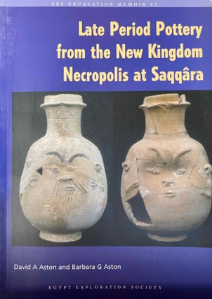 Item #M12639 Late period pottery from the New Kingdom necropolis at Saqqâra. Egypt Exploration...