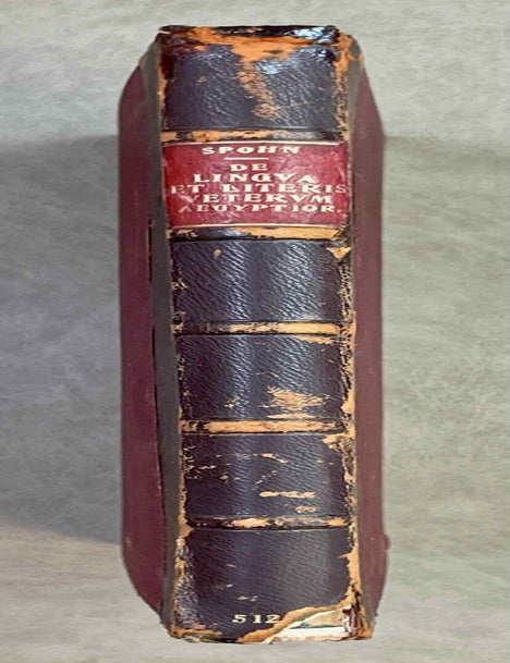 Item #M12656 De lingua et literis veterum Aegyptiorum. Cum permultis tabulis lithographicis literas Aegyptiorum tum vulgari tum sacerdotali ratione scriptas explicantibus atque interpretationem Rosettanae aliarumque inscriptionum et aliquot voluminum papyraceorum in sepuloris repertorum exhibentibus. Accedunt Grammatica atque Glossarium Aegyptiacum. Pars 1 & 2 (complete). SPOHN Friedrich August Wilhelm - SEYFFARTH Gustav.[newline]M12656-00.jpeg