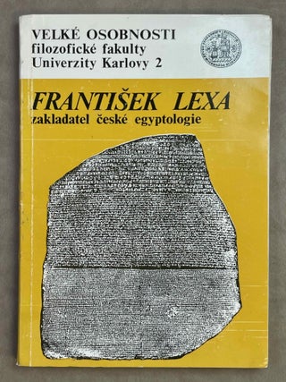 Item #M12685 Frantisek Lexa, zakladatel ceské egyptologie. MUZIKOKA Ruzena