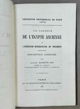 La galerie de l'Egypte ancienne à l'Exposition rétrospective du Trocadéro. Description sommaire.