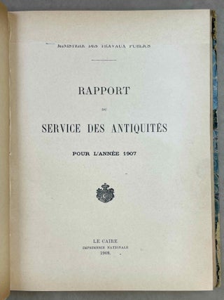 Rapports sur la marche du Service des Antiquit&eacute;s, de 1906 &agrave; 1915[newline]M12727-04.jpeg