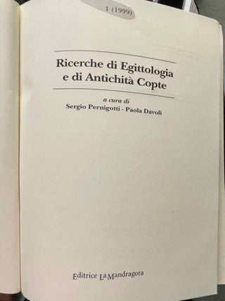 Ricerche di Egittologia e di Antichita Copte (REAC). 1- 13 (1999-2013)