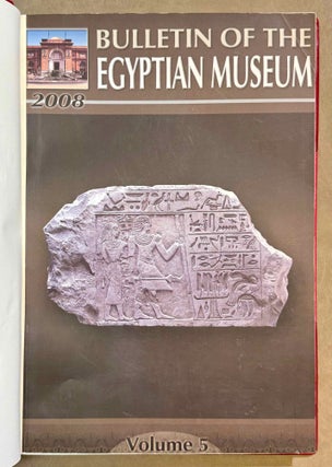 Bulletin of the Egyptian Museum (BEM). Vol. 1 (2004) to 6 (2009) (all published)