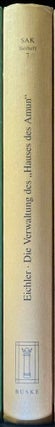 Item #M12735 Die Verwaltung des "Hauses des Amun" in der 18. Dynastie. EICHLER Selke Susan