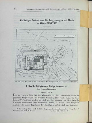 Vorl&auml;ufiger Bericht &uuml;ber die Ausgrabungen bei Abusir im Winter 1898/99, von Heinrich Sch&auml;fer. [with:] Vorl&auml;ufiger Bericht &uuml;ber die Ausgrabungen bei Abusir im Winter 1899/1900. I: Das Re__Heiligtum des K&ouml;nigs Ne-woser-re, von Ludwig Borchardt. II: Versuchsgrabung im Tempel der Pyramide des K&ouml;nigs Nefer-er-ke-re, von Heinrich Sch&auml;fer. [with:] Vorl&auml;ufiger Bericht &uuml;ber die Ausgrabungen bei Abusir im Winter 1900/1901, von Ludwig Borchardt und Heinrich Sch&auml;fer.[newline]M12747-09.jpeg