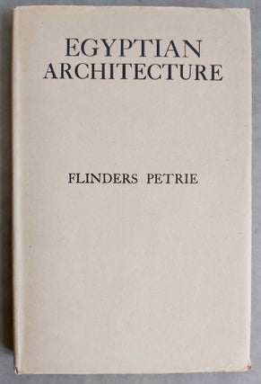 Item #M1277 Egyptian architecture. PETRIE William M. Flinders[newline]M1277-00.jpeg