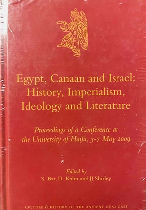 Item #M12841 Egypt, Canaan and Israel. History, imperialism, ideology and literature. Proceedings...