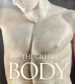 Item #M12846 The Greek body. JENKINS Ian - TURNER Victoria