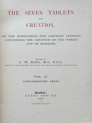 Enuma Elish. The seven tablets of creation. Or: The Babylonian and Assyrian legends concerning the creation of the world and of mankind.[newline]M12867-15.jpeg