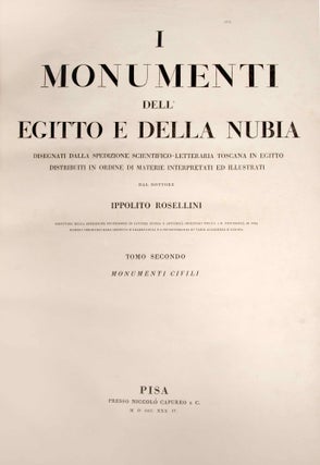 I monumenti dell'Egitto e della Nubia. Disegnati dalla spedizione scientifico-letteraria Toscana in Egitto. Testo: Vol. I: Monumenti storici. Vol. II: Monumenti civili. Vol. III: Monumenti del culto. Tavole I-III (complete set)