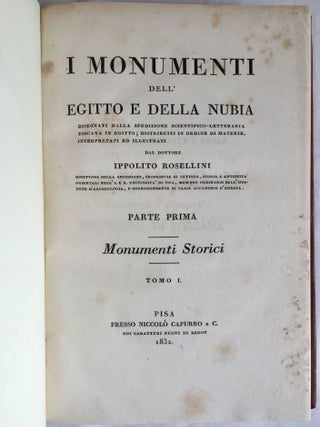 I monumenti dell'Egitto e della Nubia. Disegnati dalla spedizione scientifico-letteraria Toscana in Egitto. Testo: Vol. I: Monumenti storici. Vol. II: Monumenti civili. Vol. III: Monumenti del culto. Tavole I-III (complete set)