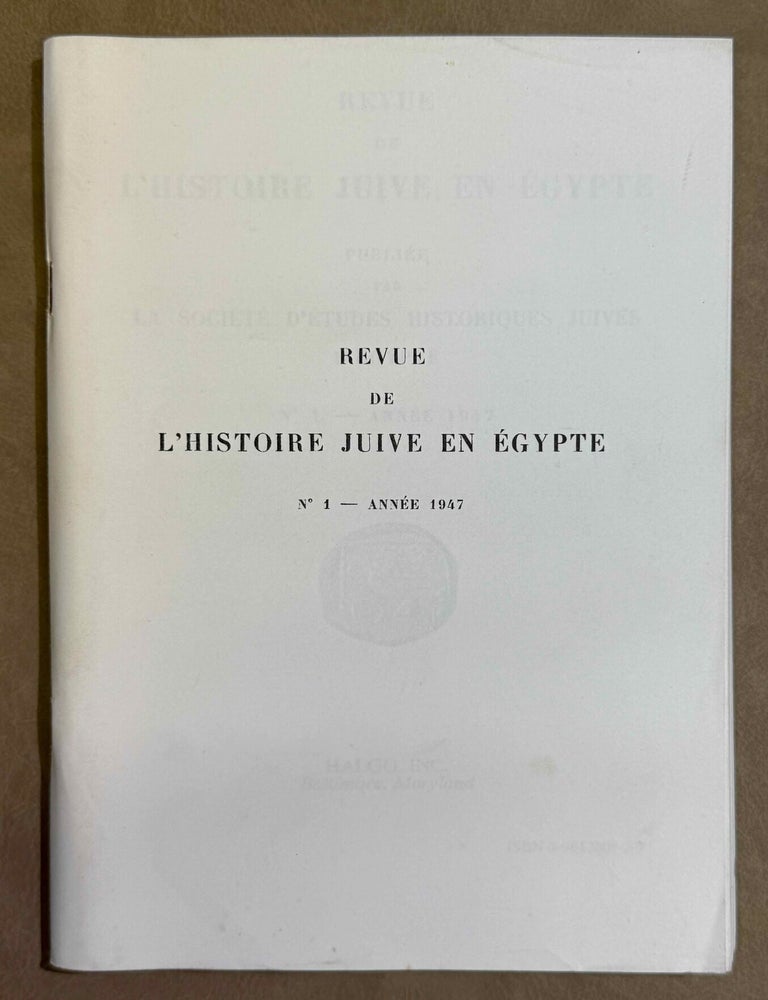 Item #M12940a Revue de l'Histoire Juive en Egypte. No 1 (1947). AAE - Journal - Single issue.