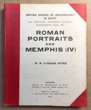 Memphis series, set of 4 volumes. Vol. I: Memphis (I). Vol. II: The palace of Apries (Memphis II). Vol. III: Meydum and Memphis (III). Vol. IV: Roman portraits and Memphis (IV).[newline]M1294f-33.jpg